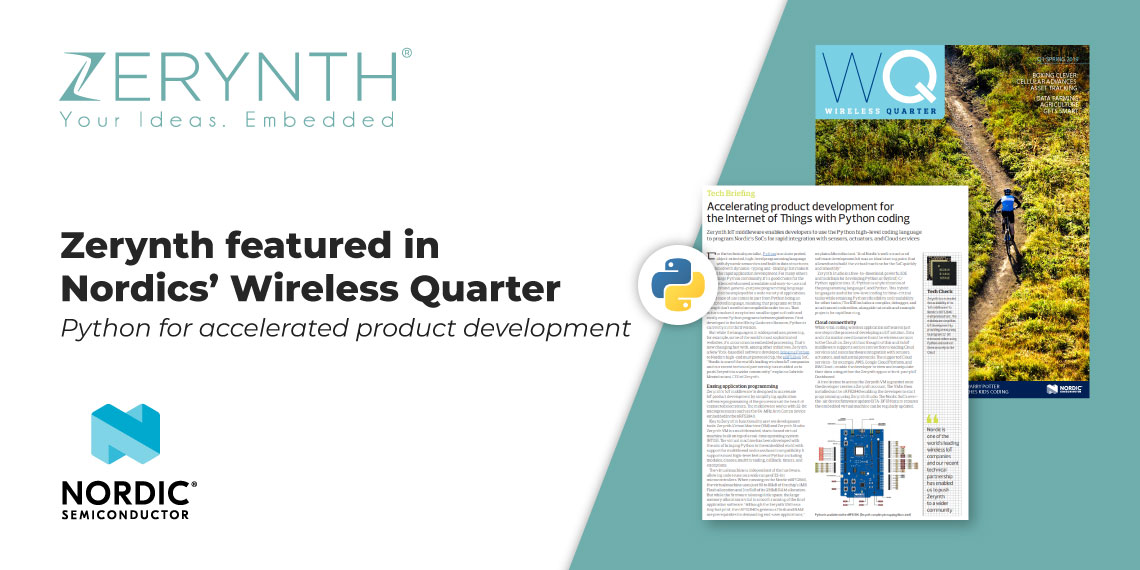 Zerynth featured in Nordics’ Wireless Quarter – Python for accelerated product development